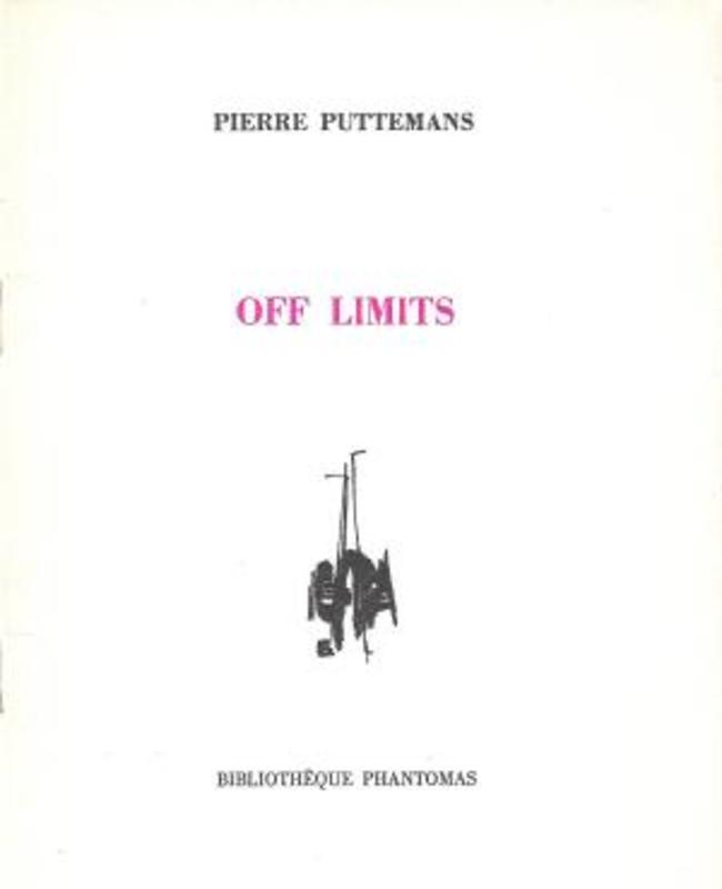 Puttemans, Pierre - Off Limits.jpg
