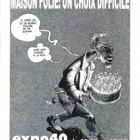 Expo40 25/11 au 08/12 - Le bon vouloir 2006 ou le 40ème Batia?<br />
 Maison folie ou un choix difficile 