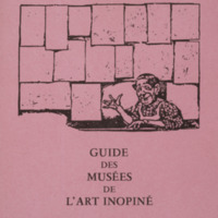 Guide des musées de l&#039;art inopiné / Pol Bury