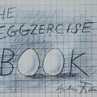 The Eggzercise book / André François