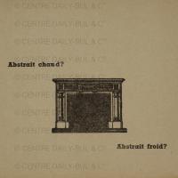 Abstrait chaud ? Abstrait froid ? 