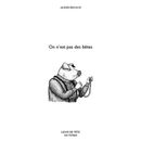 On n&#039;est pas des bêtes / Alexis Renaud - Ligne de tête