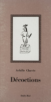 Décoctions / Achille Chavée - 2ème édition