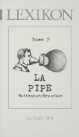 Tome 7 : La pipe / André Balthazar - Roland Breucker