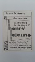 Affiche pour l'exposition de <strong><em>dessins d'Henry Lejeune : Les neutrons</em></strong>, à Braine-le-Château  du 21 au 30 janvier 1977