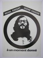 Affiche pour Raoul Duguay Luoar yaugud à un moment donné