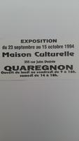 Affiche pour <strong><em>l'exposition à la Maison Culturelle de Quaregnon,</em></strong> du 23 septembre au 15 octobre 1994.