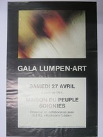 Affiche pour le Gala Lumpen-Art à la Maison du Peuple Soignies